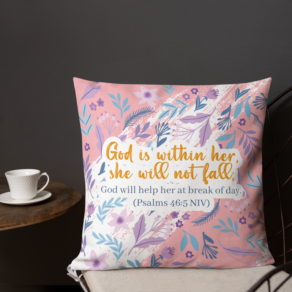 Unshakeable Faith: Psalms 46:5 Premium Pillow