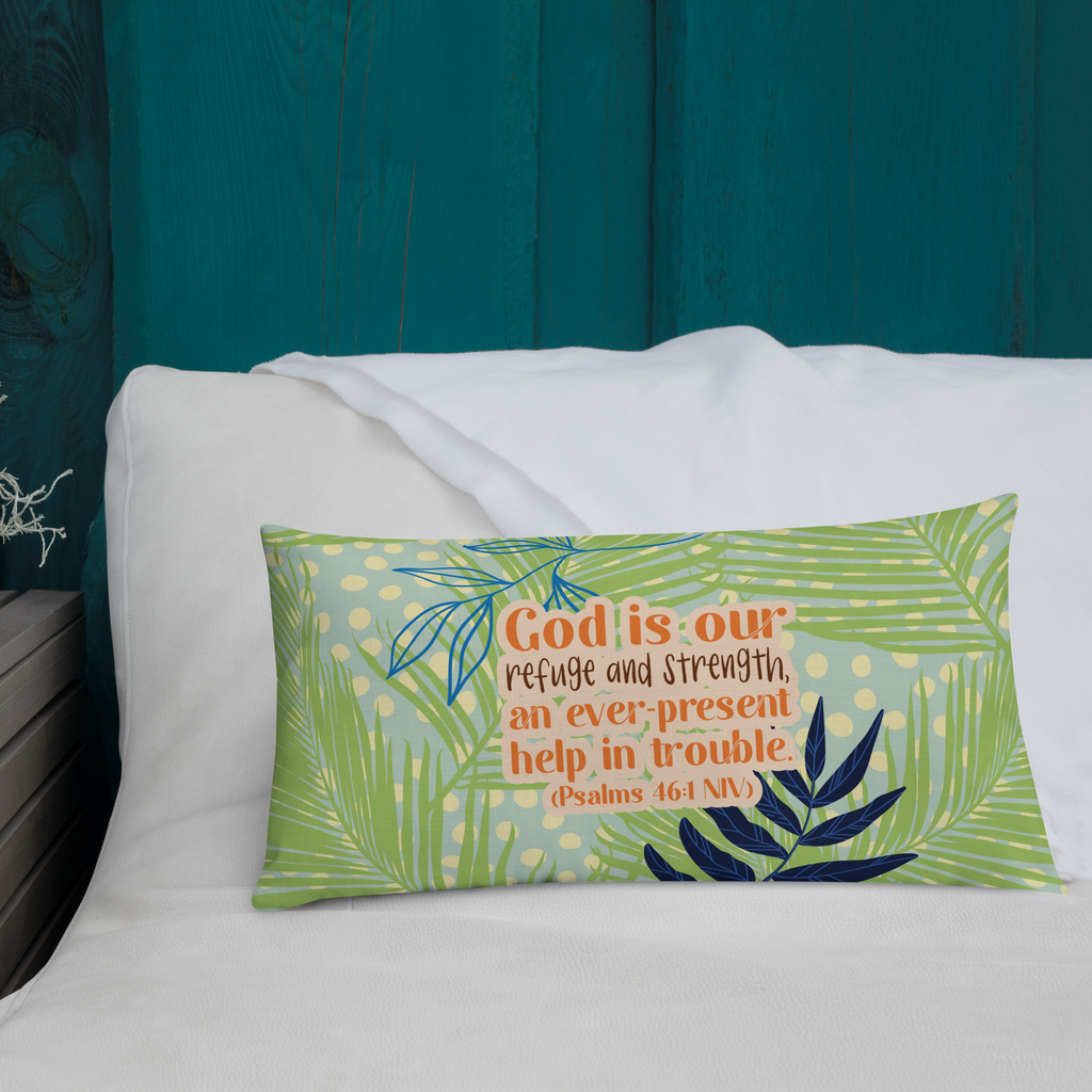 God Our Refuge: Psalm 46:1 Premium Pillow