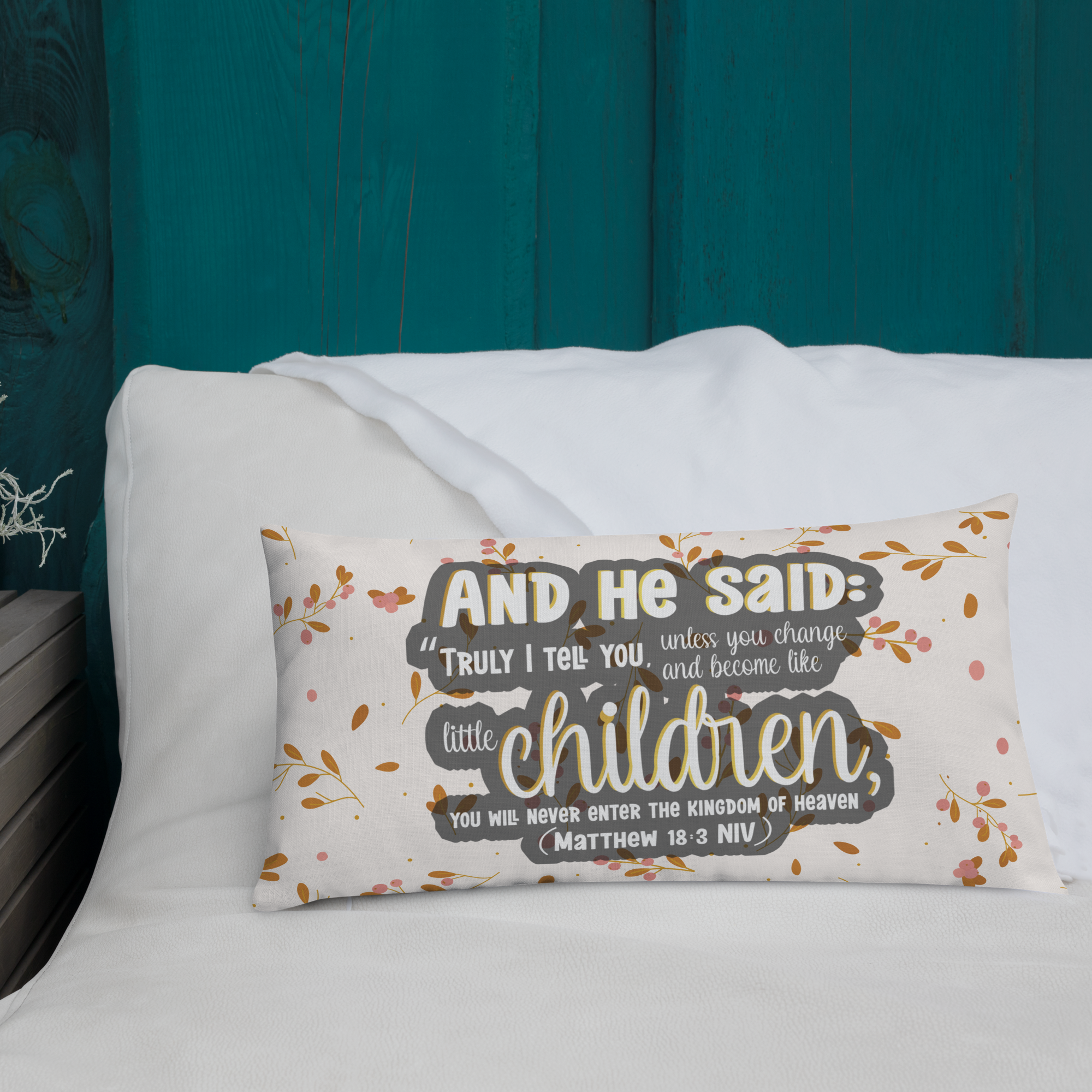 Childlike Faith: Matthew 18:3 Premium Pillow