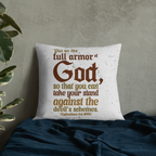 Full Armor Of God: Ephesians 6:11 Premium Pillow