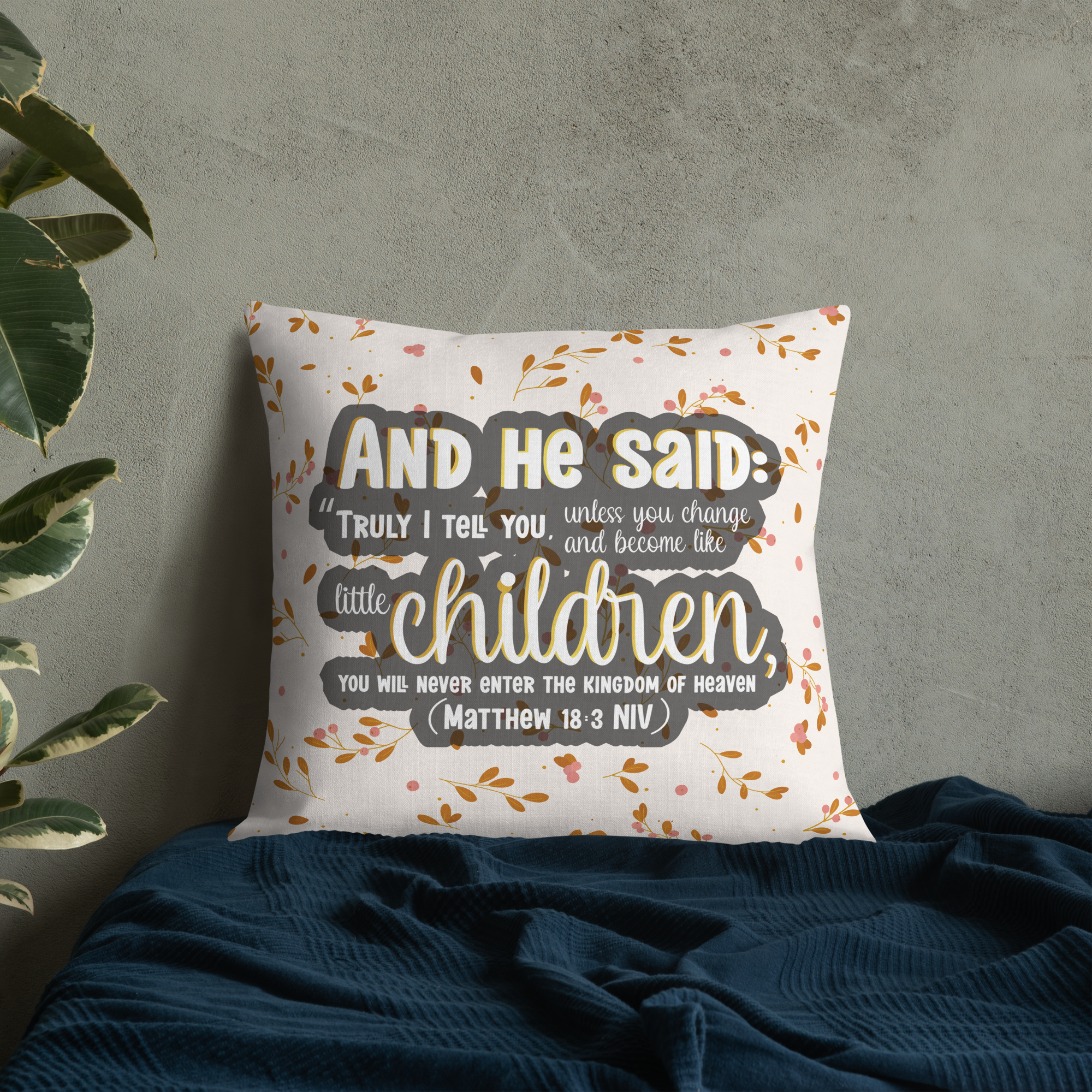 Childlike Faith: Matthew 18:3 Premium Pillow