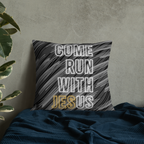Come Run With Jesus Gold Premium Pillow
