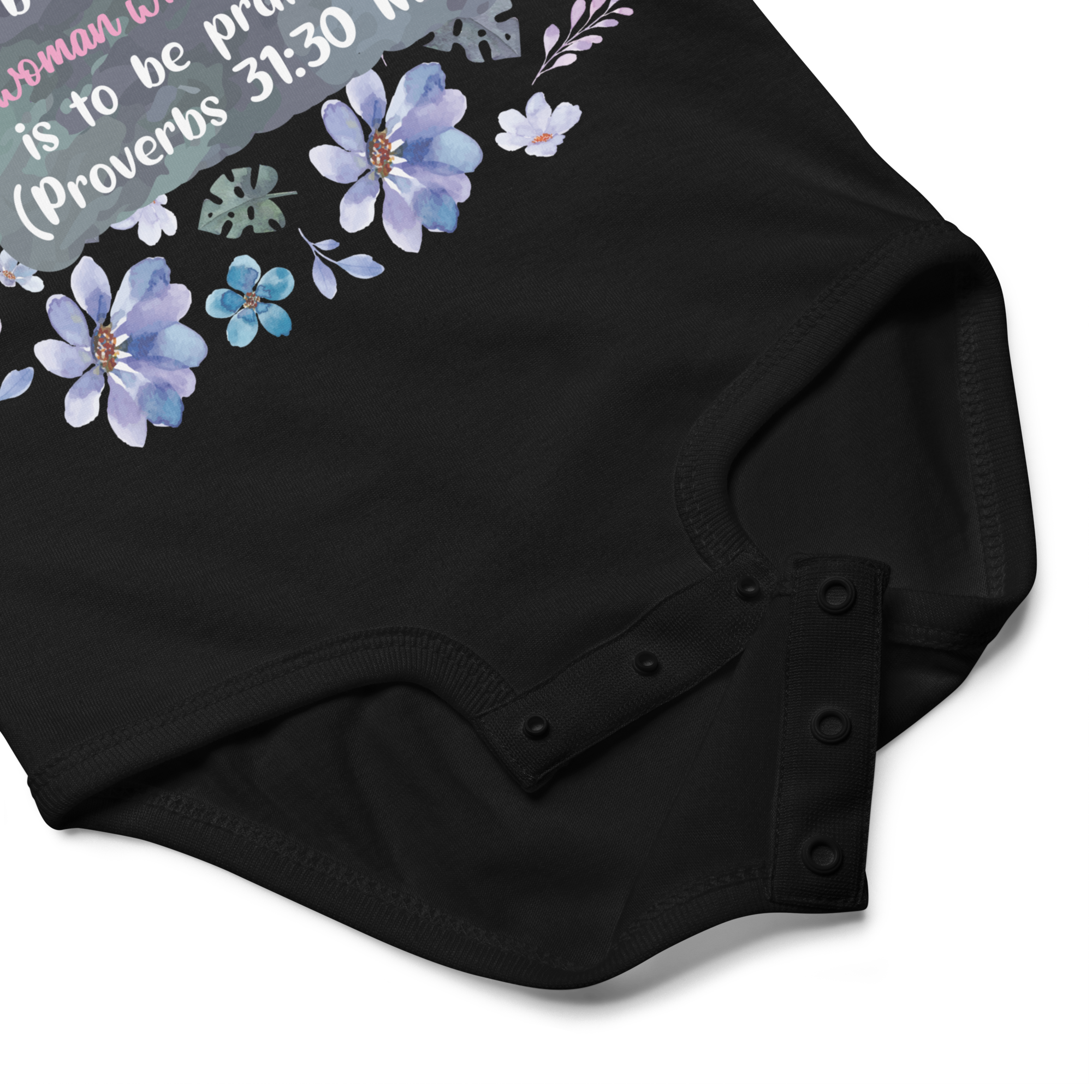 Fearless Woman: Proverbs 31:30 Baby Bodysuit