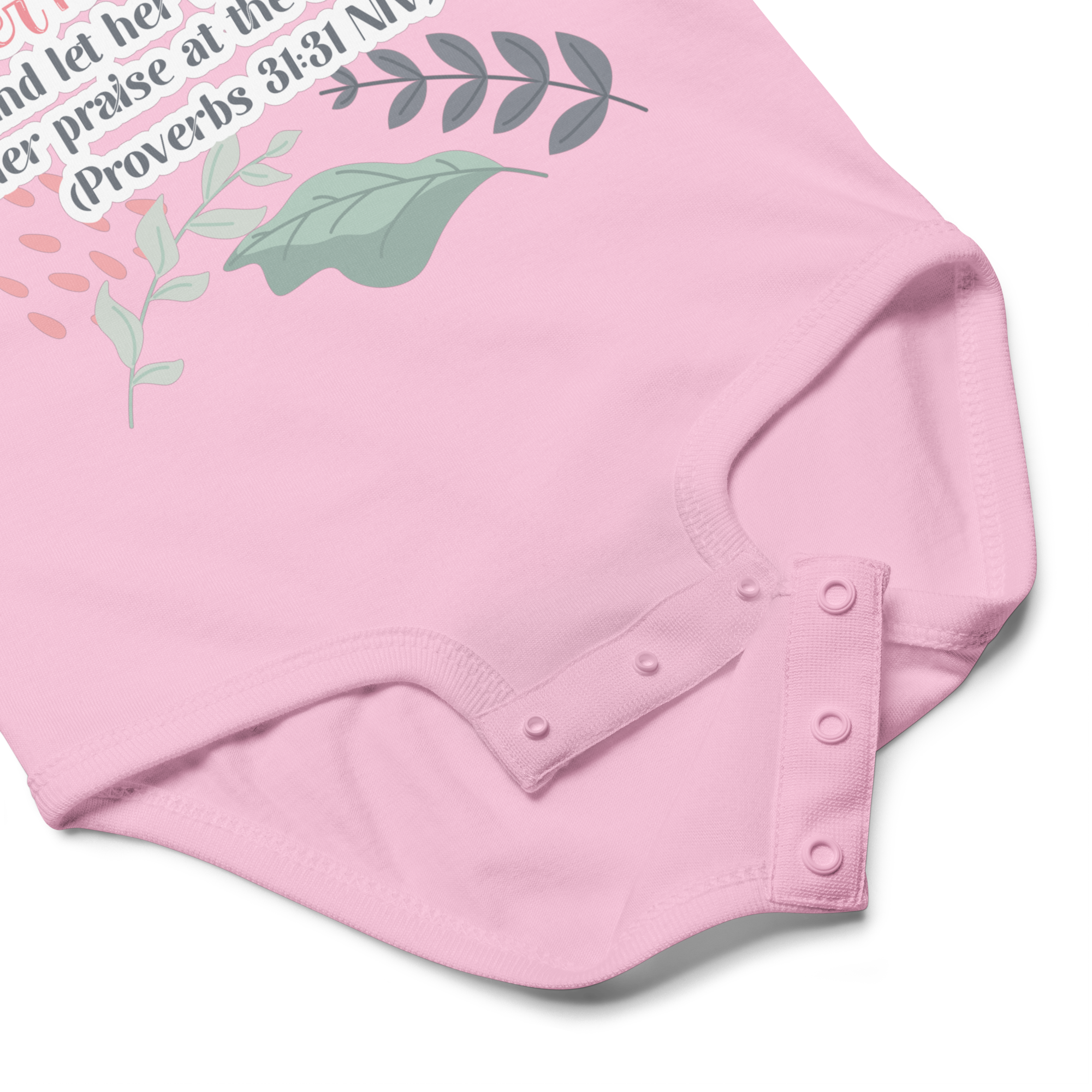 Fruitful Hands: Proverbs 31:31 Baby Bodysuit