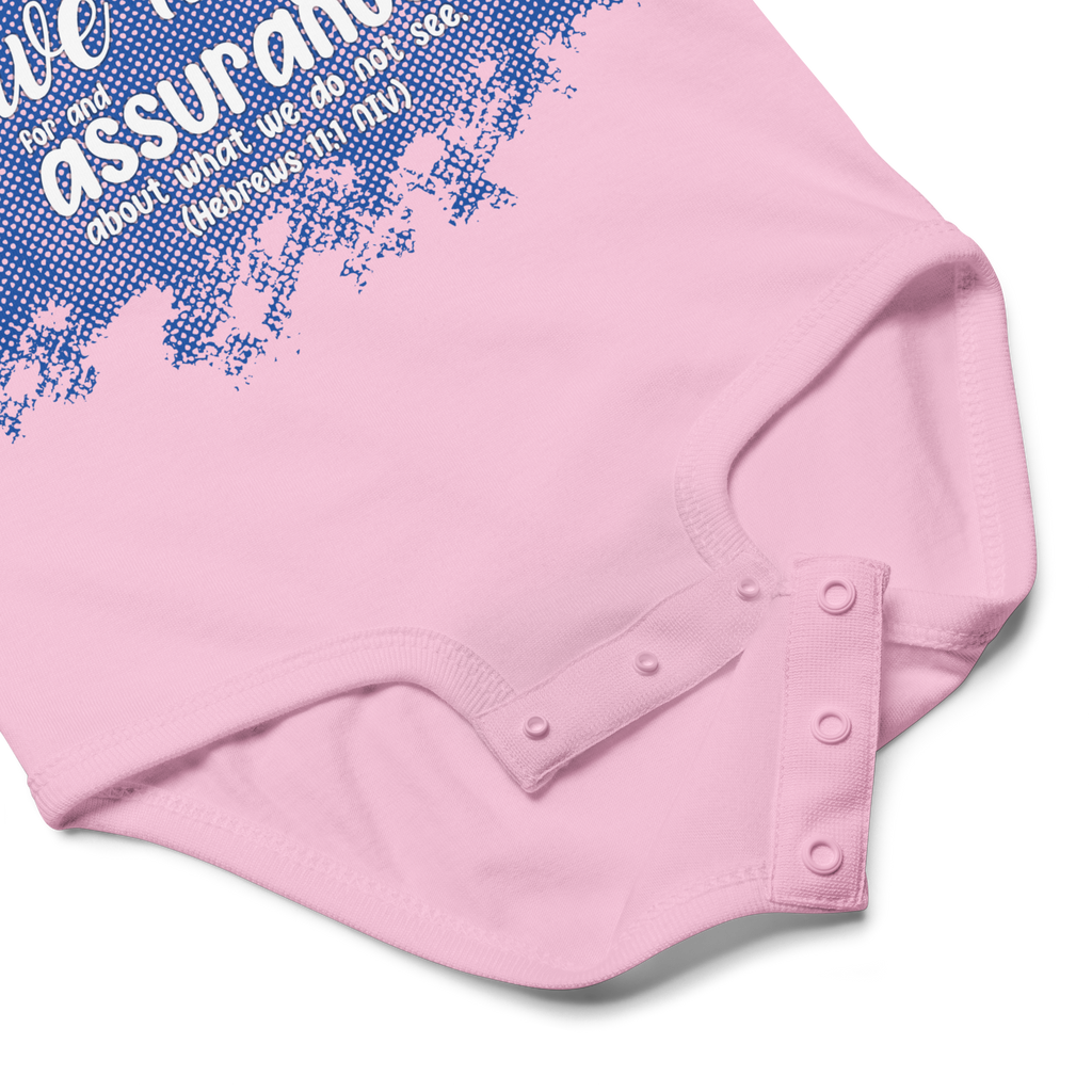 Faith & Hope: Hebrews 11:1 Baby Bodysuit