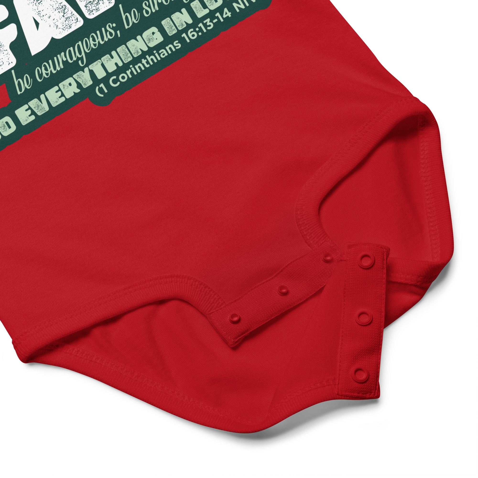 Stand Firm in Faith: 1 Corinthians 16:13-14 Baby Bodysuit