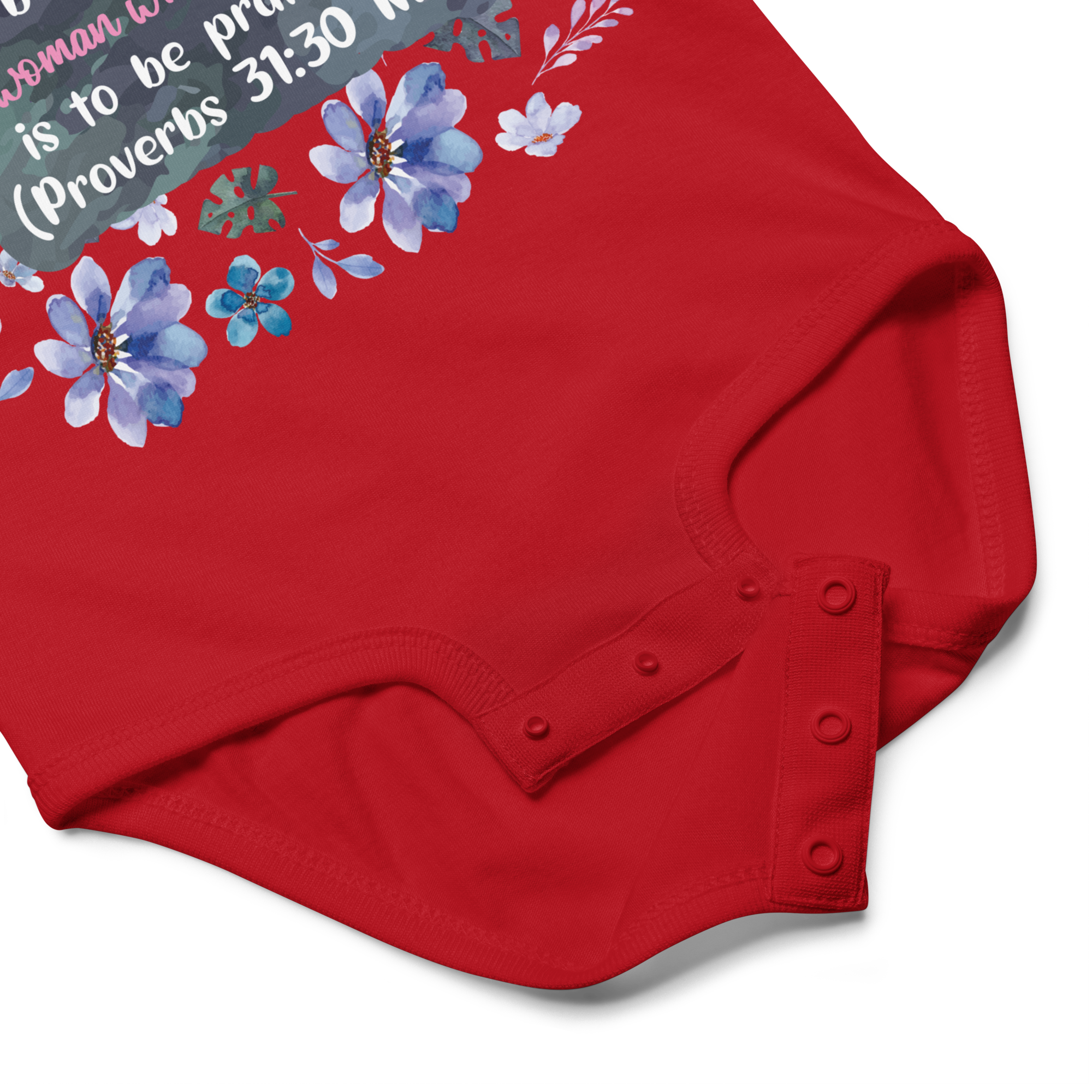 Fearless Woman: Proverbs 31:30 Baby Bodysuit