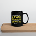 Be Strong & Courageous: Joshua 1:9 Black Glossy Mug (11 oz / 15 oz)