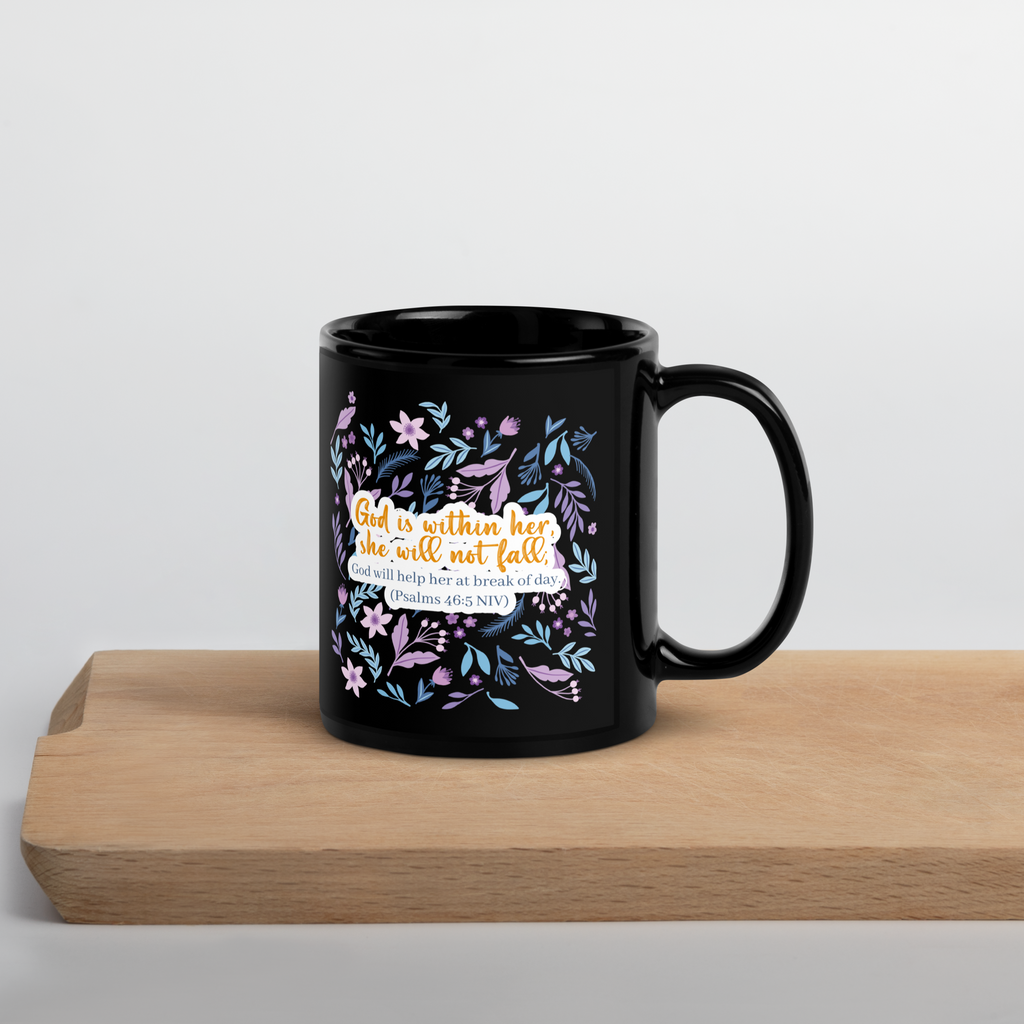 Unshakeable Faith: Psalms 46:5 Black Glossy Mug (11 oz / 15 oz)
