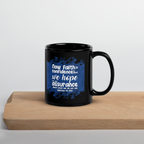 Faith & Hope: Hebrews 11:1 Black Glossy Mug (11 oz / 15 oz)