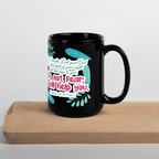 Fear Not: Isaiah 41:13 Black Glossy Mug (11 oz / 15 oz)