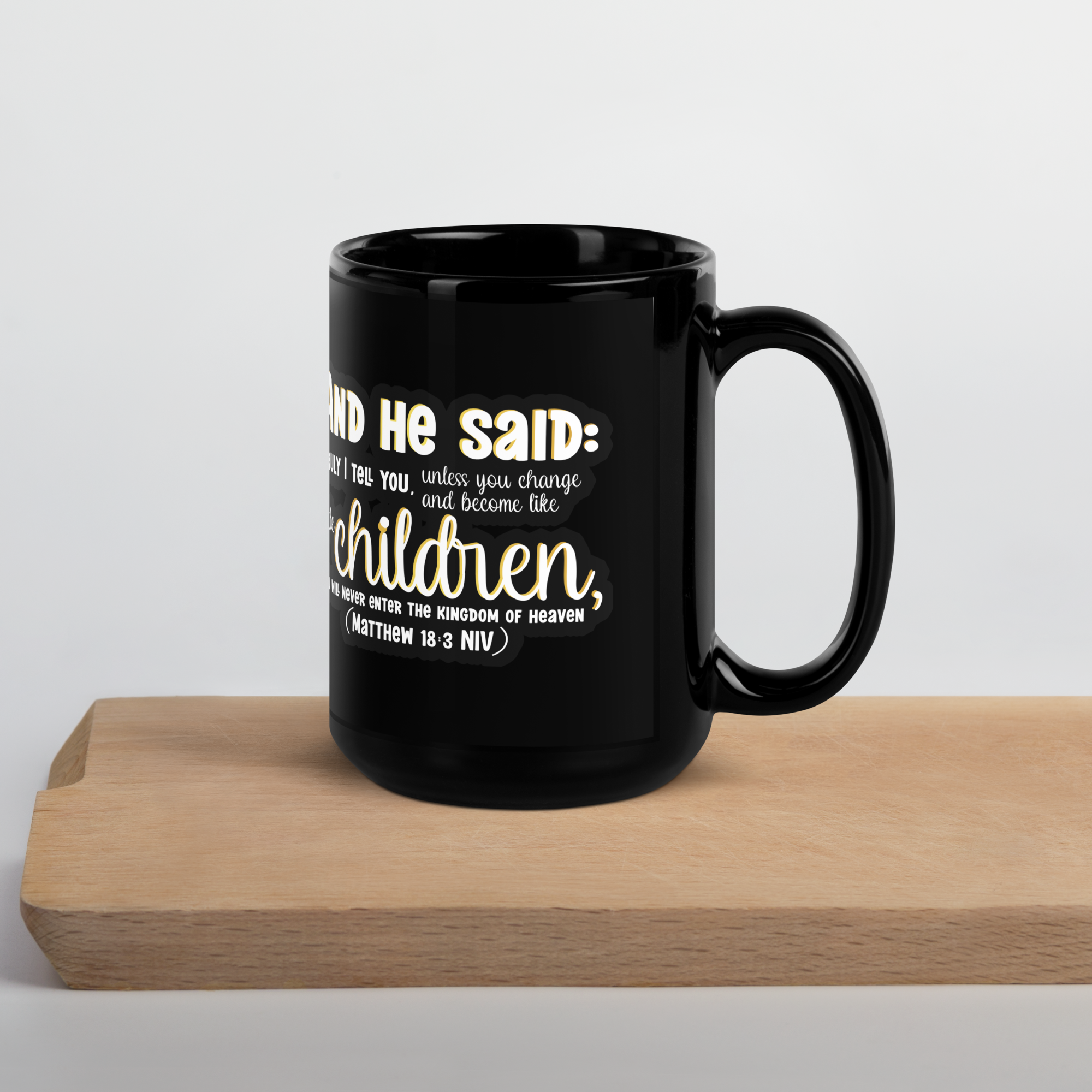 Childlike Faith: Matthew 18:3 Black Glossy Mug (11 oz / 15 oz)