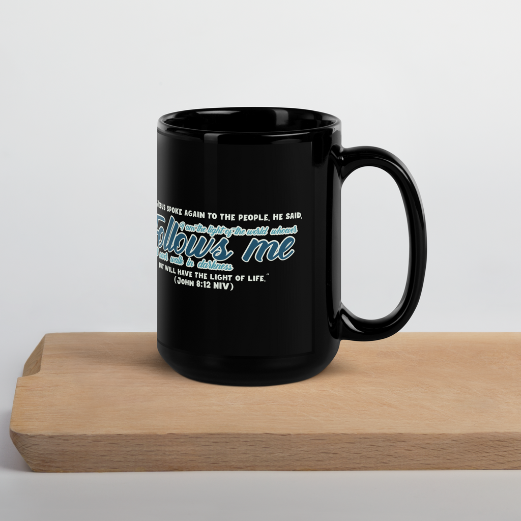 Light Of The World: John 8:12 Black Glossy Mug (11 oz / 15 oz)