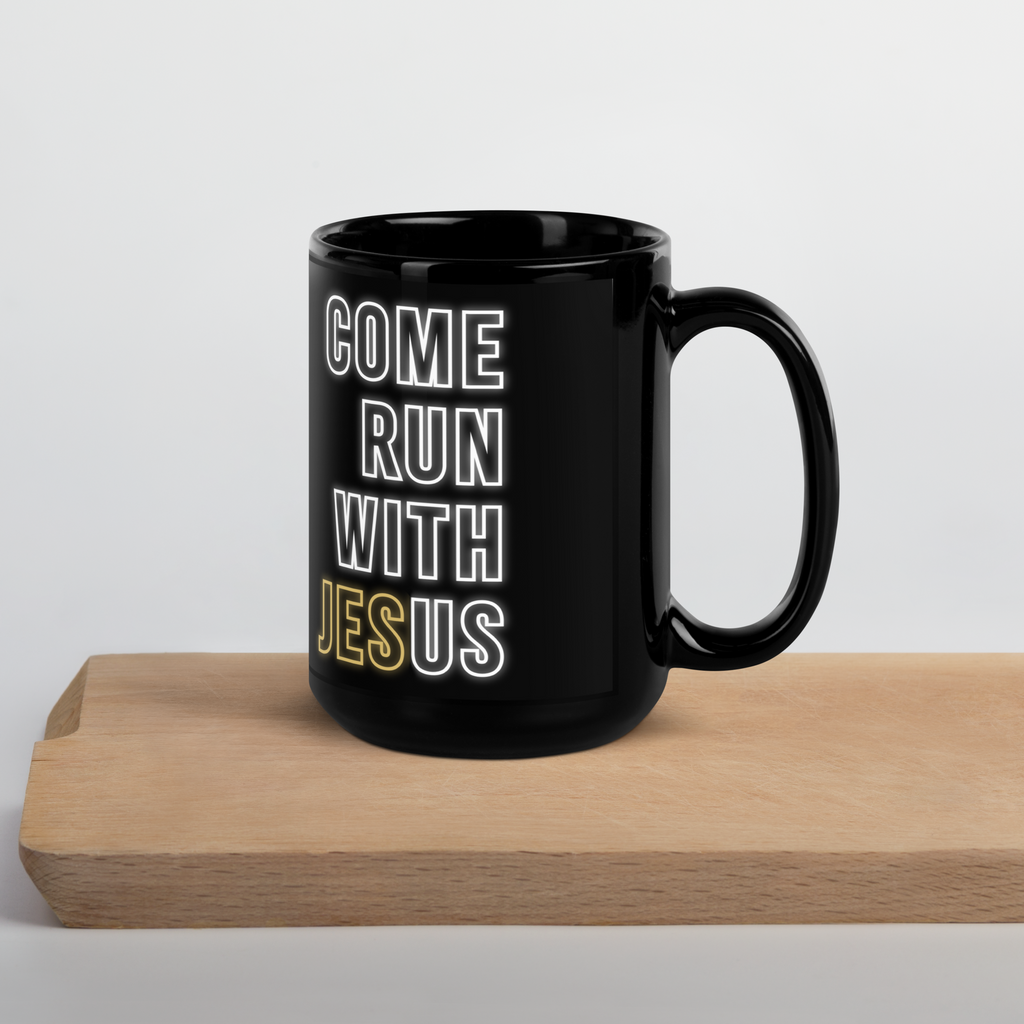 Come Run With Jesus Gold Black Glossy Mug (11 oz / 15 oz)