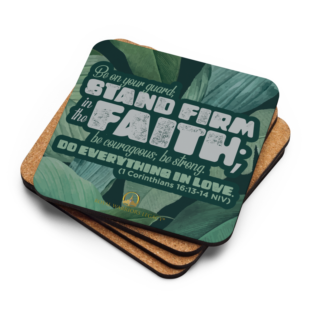Stand Firm in Faith: 1 Corinthians 16:13-14 Cork-Back Coaster Set (1–6 pcs)
