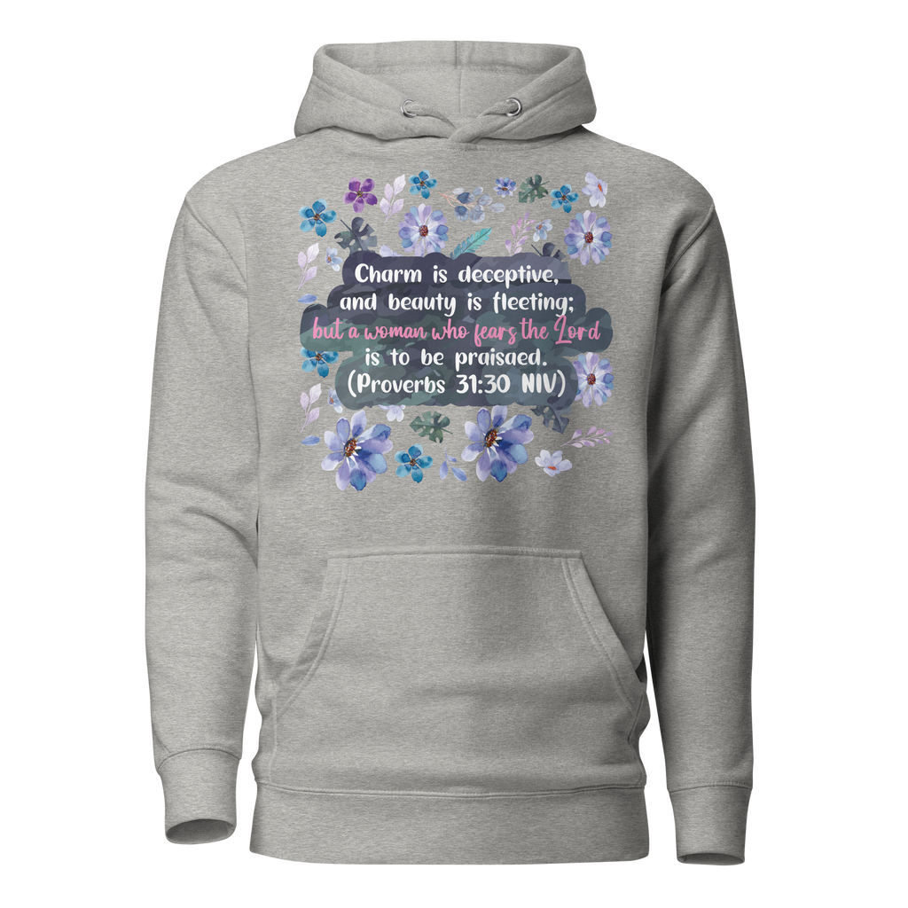 Fearless Woman: Proverbs 31:30 Unisex Premium Hoodie