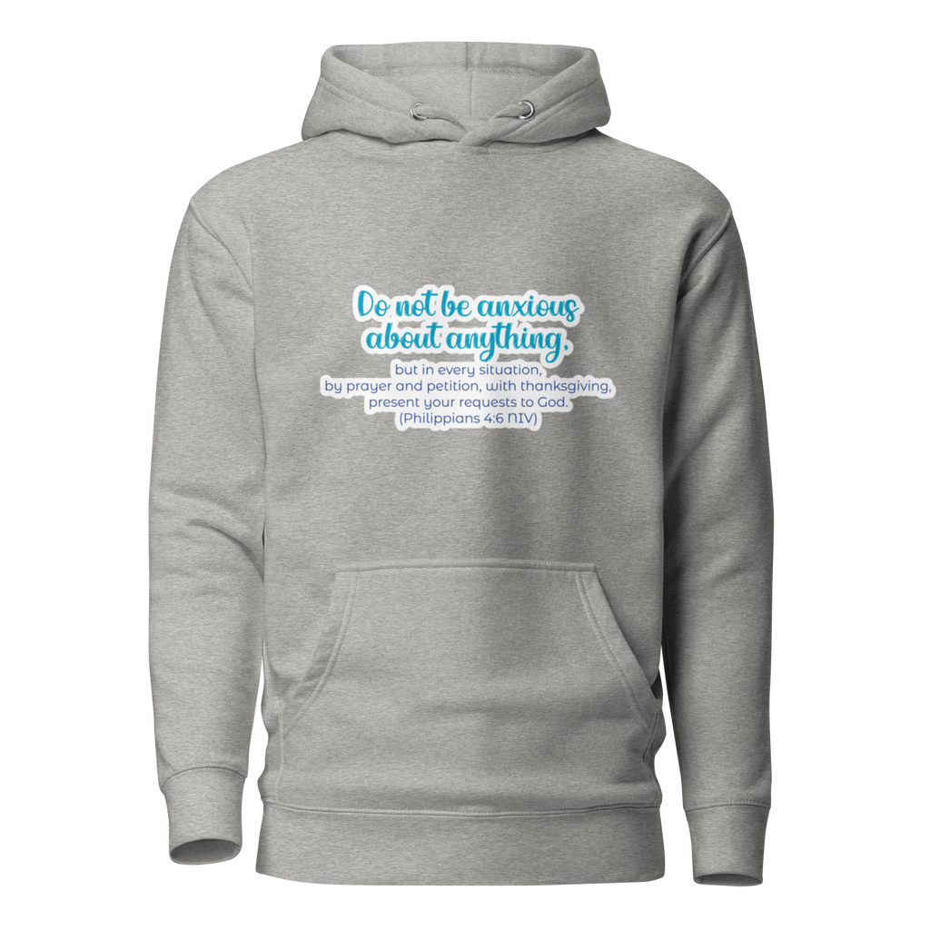 Prayer & Gratitude: Philippians 4:6 Unisex Premium Hoodie