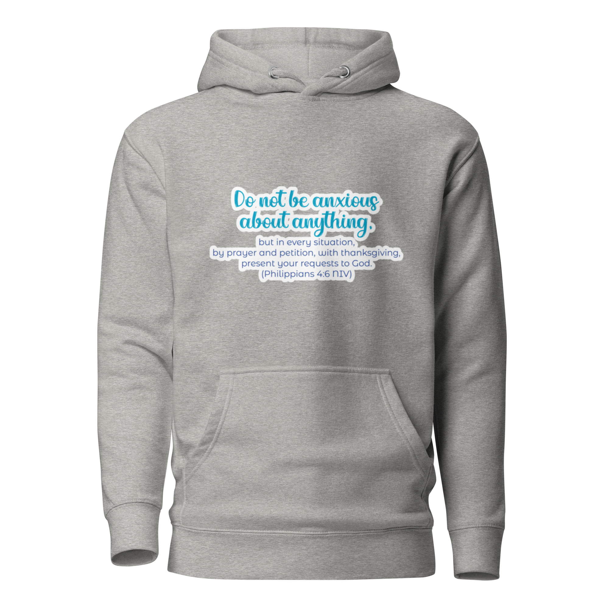 Prayer & Gratitude: Philippians 4:6 Unisex Premium Hoodie