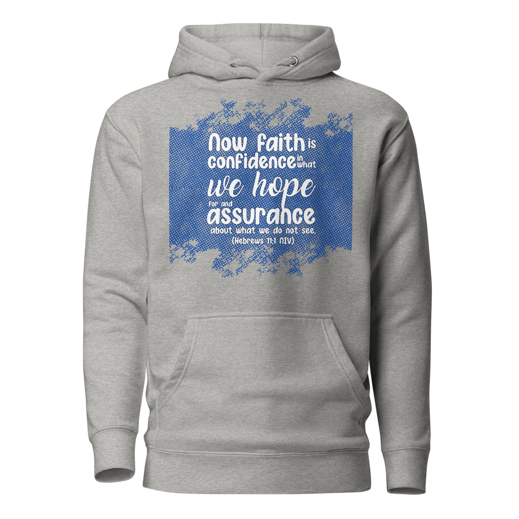 Faith & Hope: Hebrews 11:1 Unisex Premium Hoodie