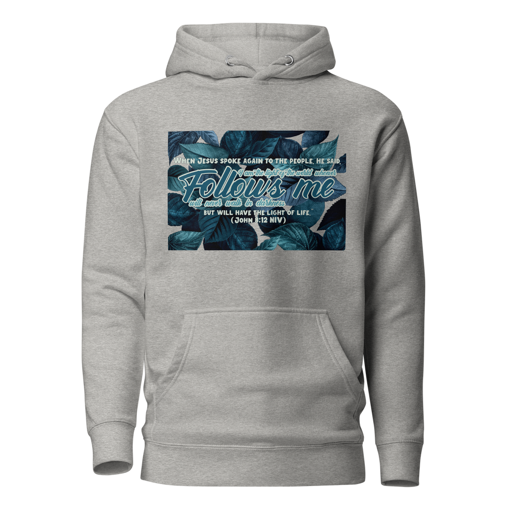 Light Of The World: John 8:12 Unisex Premium Hoodie