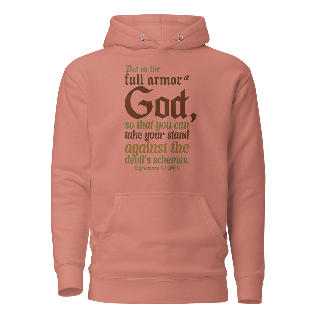 Full Armor Of God: Ephesians 6:11 Unisex Premium Hoodie