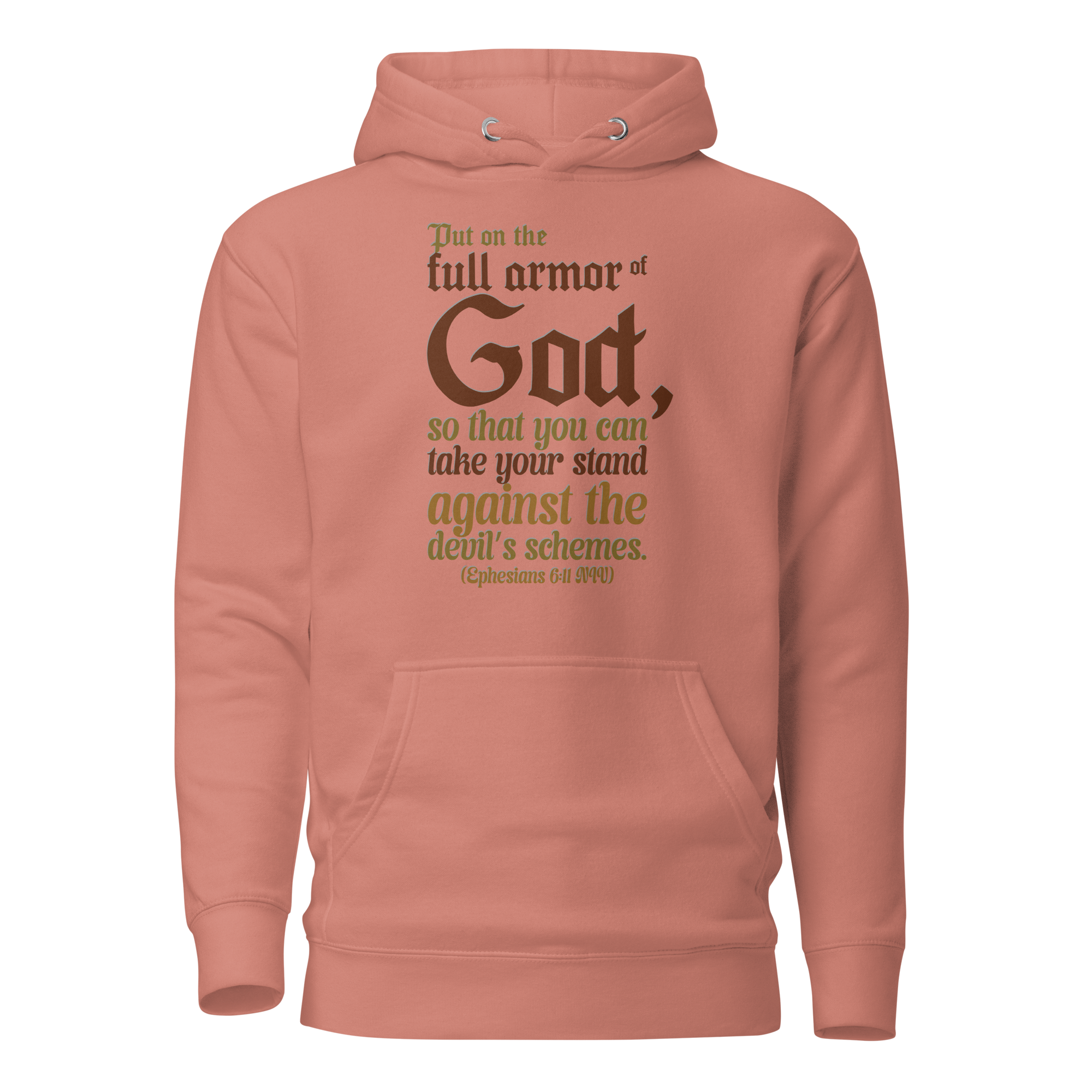 Full Armor Of God: Ephesians 6:11 Unisex Premium Hoodie