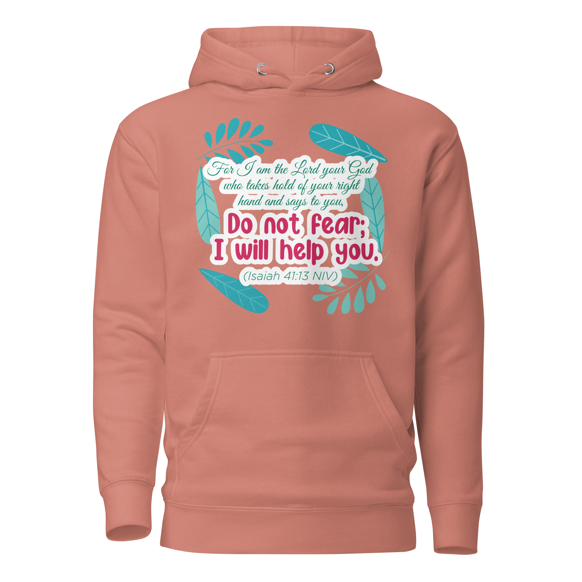 Fear Not: Isaiah 41:13 Unisex Premium Hoodie