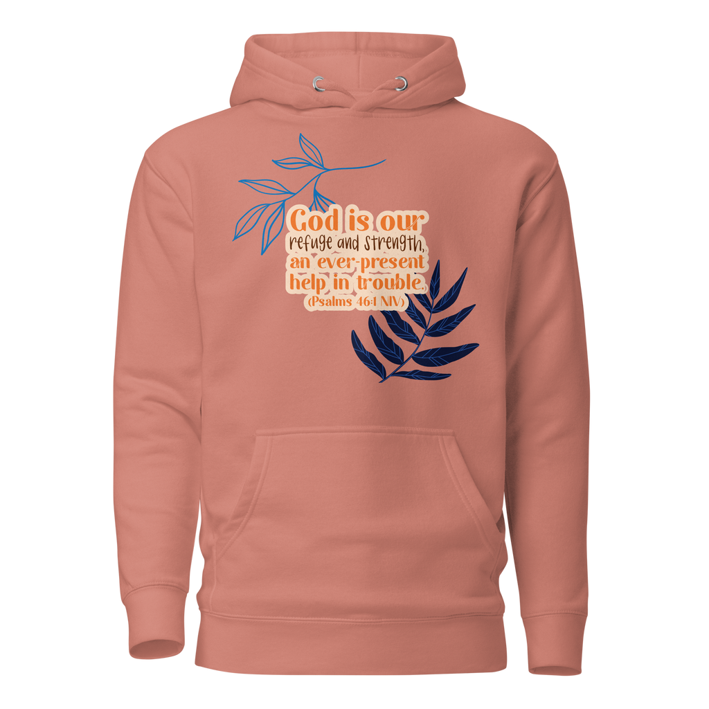 God Our Refuge: Psalm 46:1 Unisex Premium Hoodie