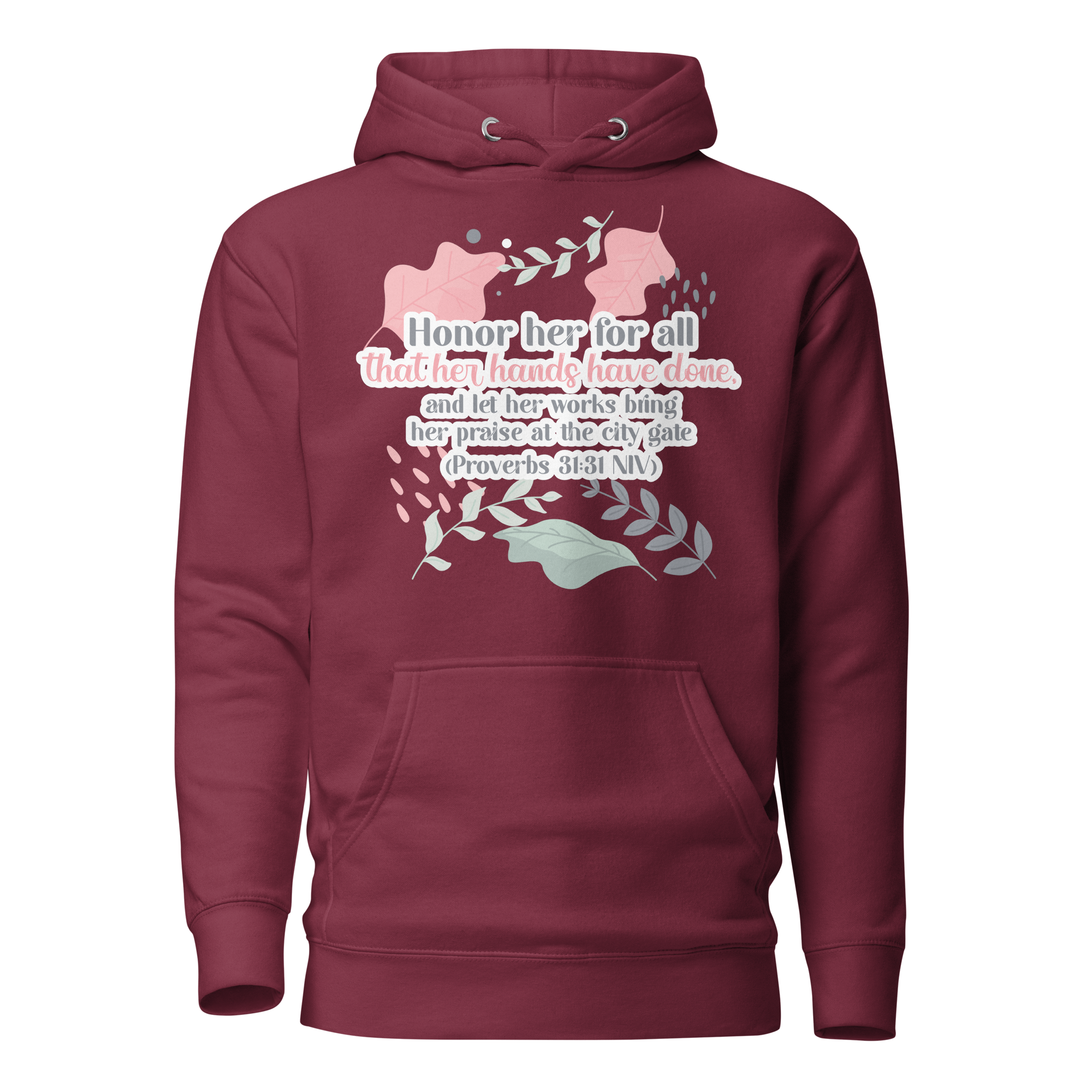 Fruitful Hands: Proverbs 31:31 Unisex Premium Hoodie
