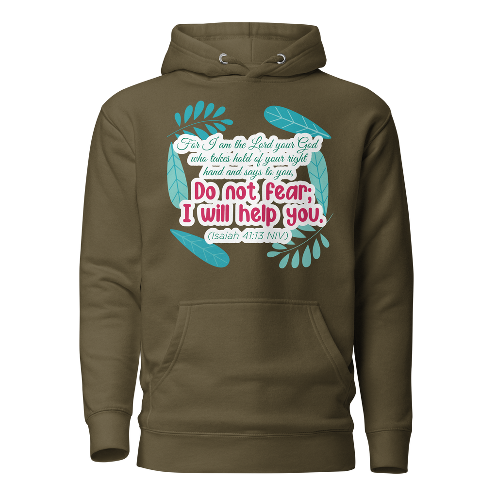 Fear Not: Isaiah 41:13 Unisex Premium Hoodie