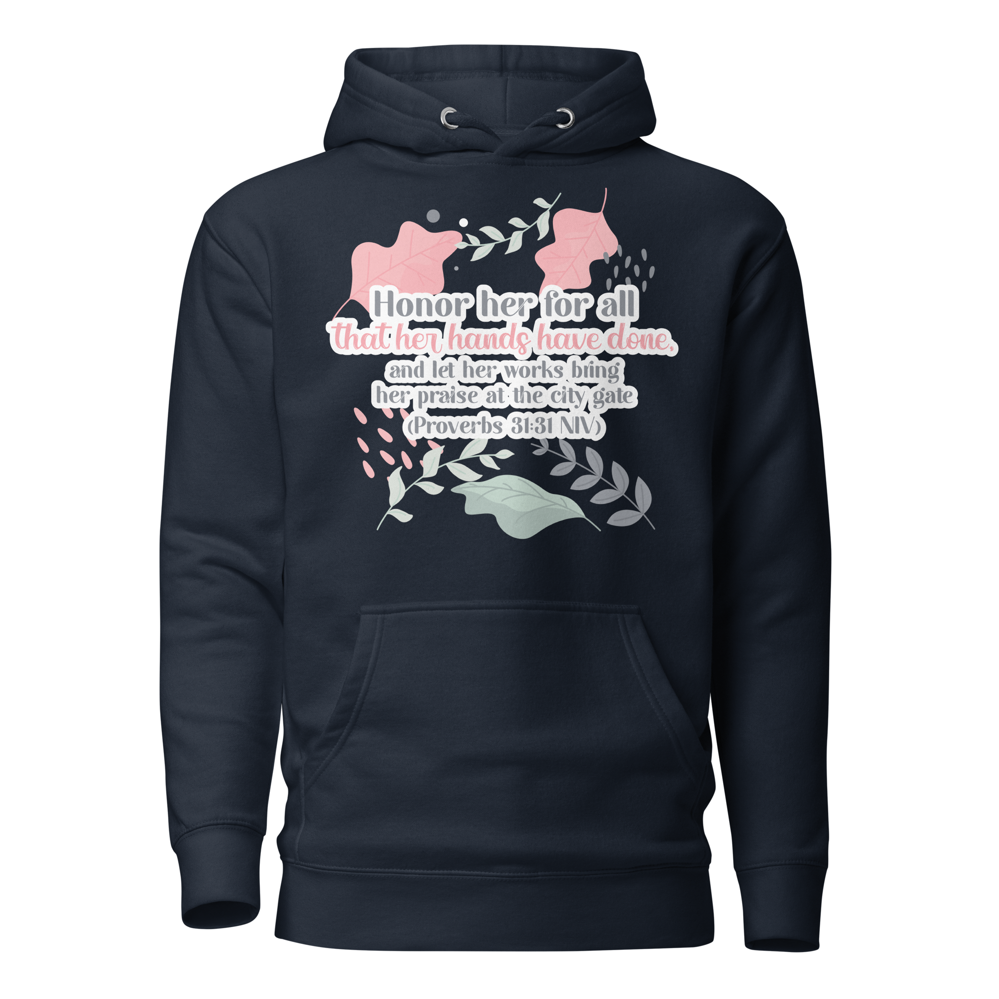 Fruitful Hands: Proverbs 31:31 Unisex Premium Hoodie