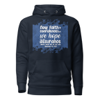 Faith & Hope: Hebrews 11:1 Unisex Premium Hoodie