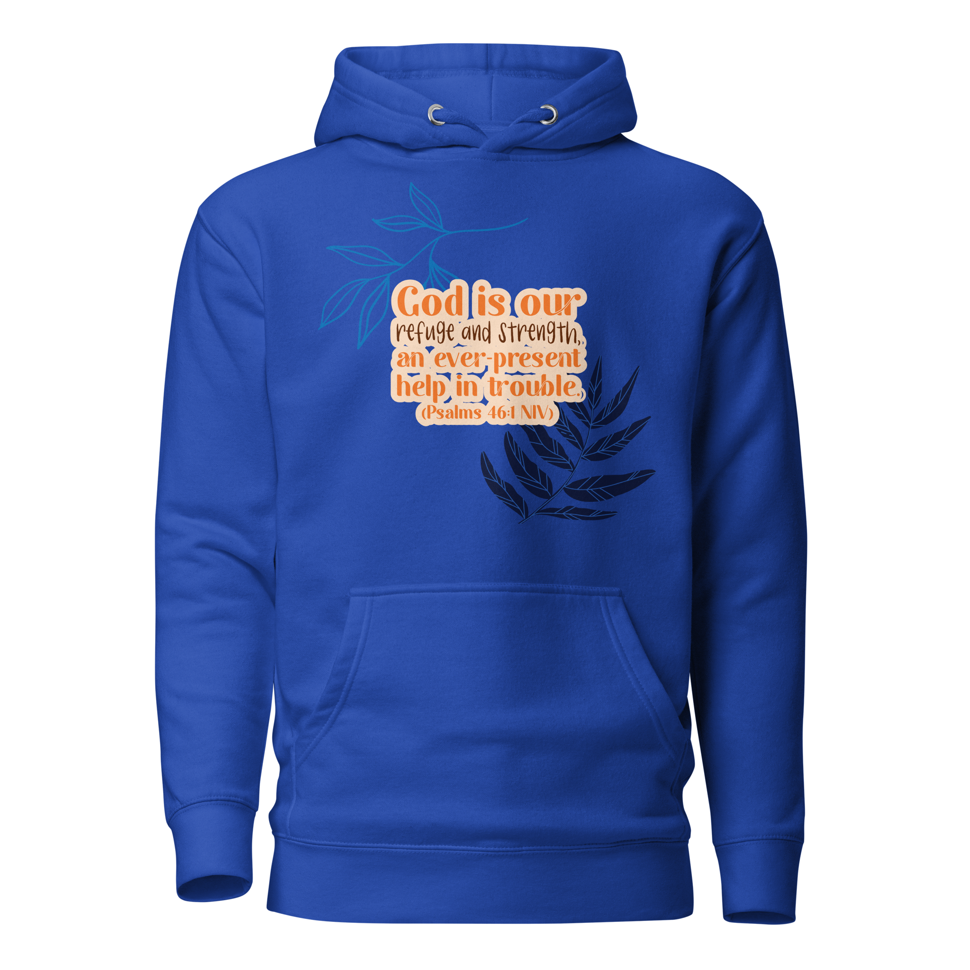 God Our Refuge: Psalm 46:1 Unisex Premium Hoodie