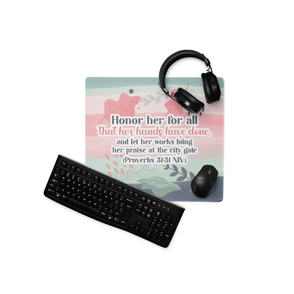 Fruitful Hands: Proverbs 31:31 Gaming Mouse Pad (18″×16″ / 36″×18″)