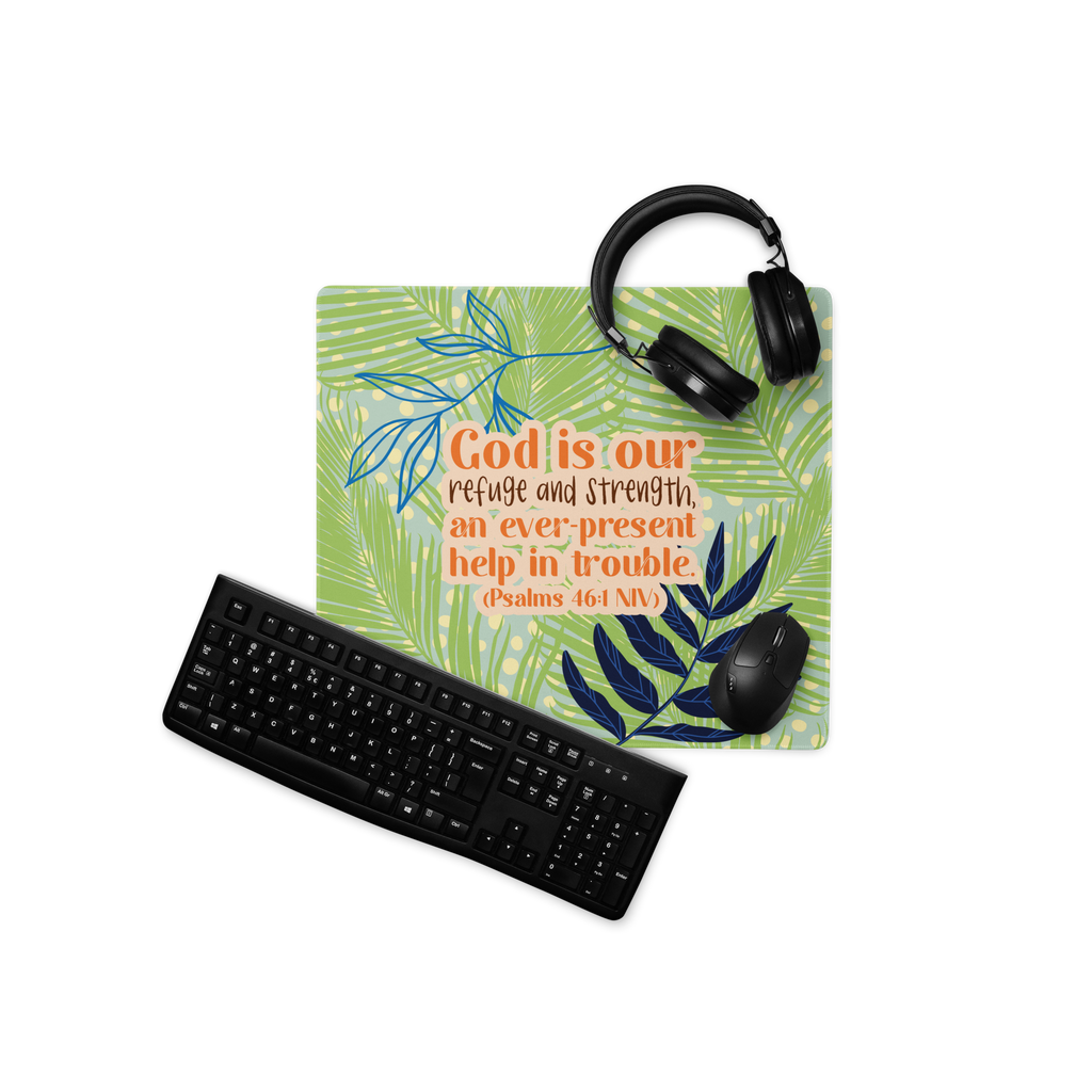 God Our Refuge: Psalm 46:1 Gaming Mouse Pad (18″×16″ / 36″×18″)