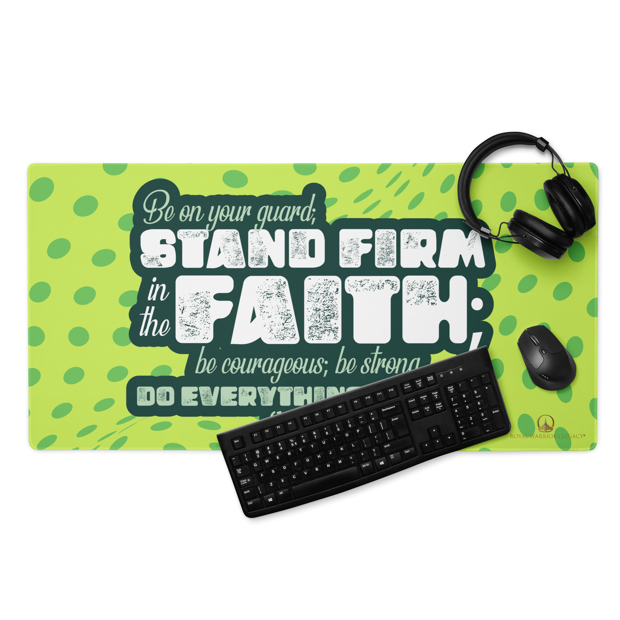 Stand Firm in Faith: 1 Corinthians 16:13-14 Gaming Mouse Pad (18″×16″ / 36″×18″)