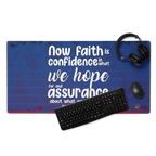 Faith & Hope: Hebrews 11:1 Gaming Mouse Pad (18″×16″ / 36″×18″)