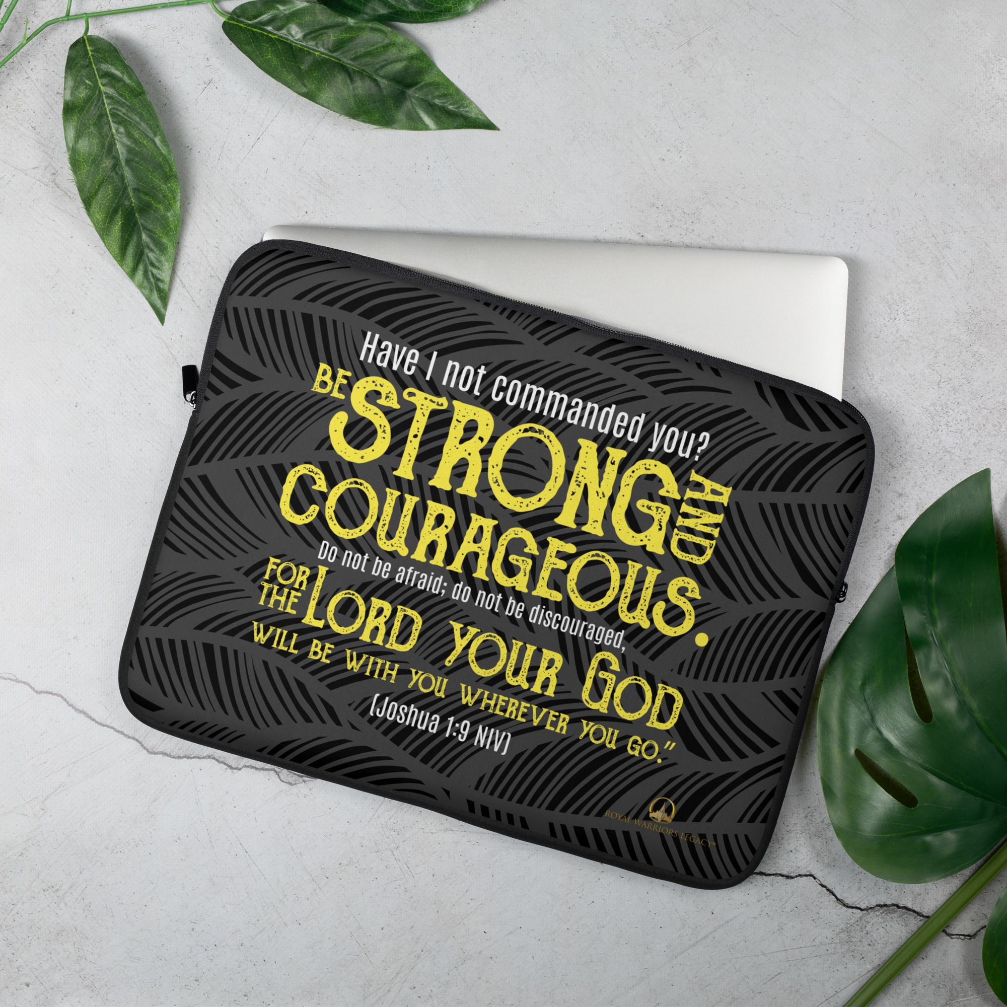 Be Strong & Courageous: Joshua 1:9 Laptop Sleeve (13" / 15")