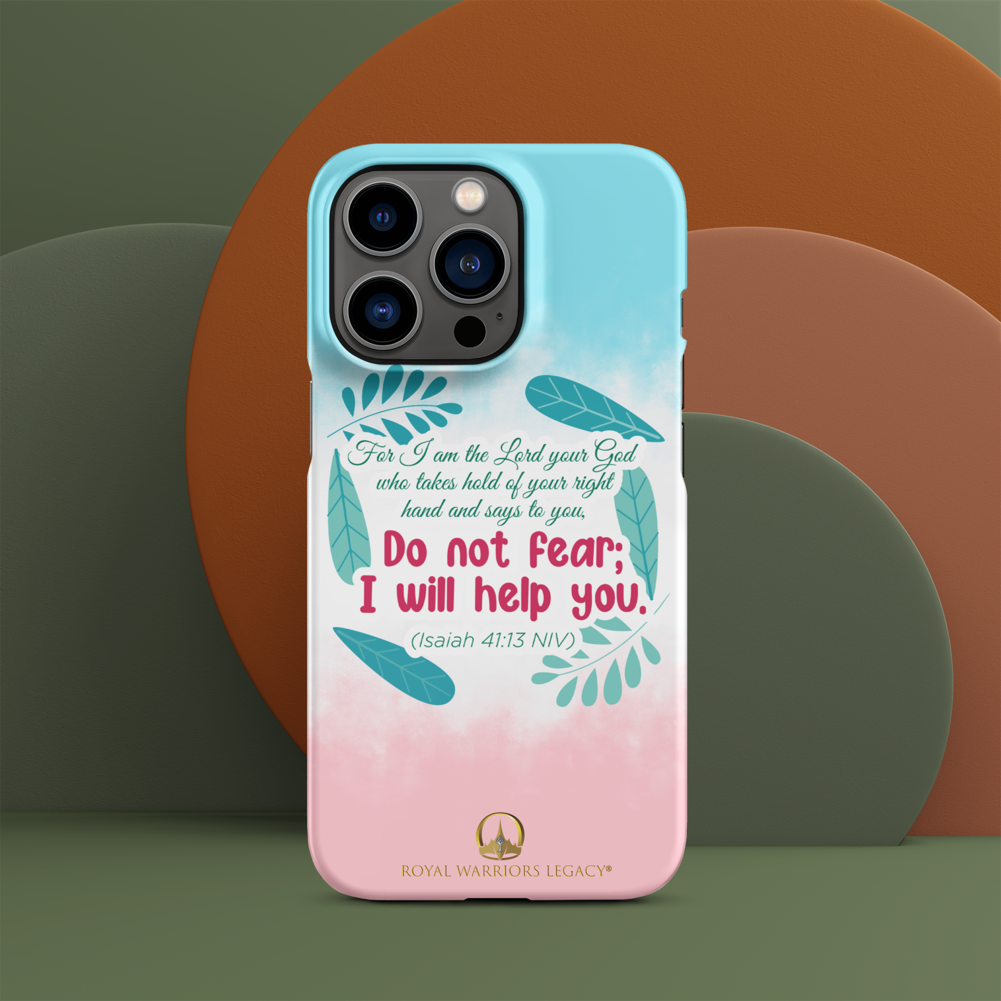 Fear Not: Isaiah 41:13 iPhone® Snap Case