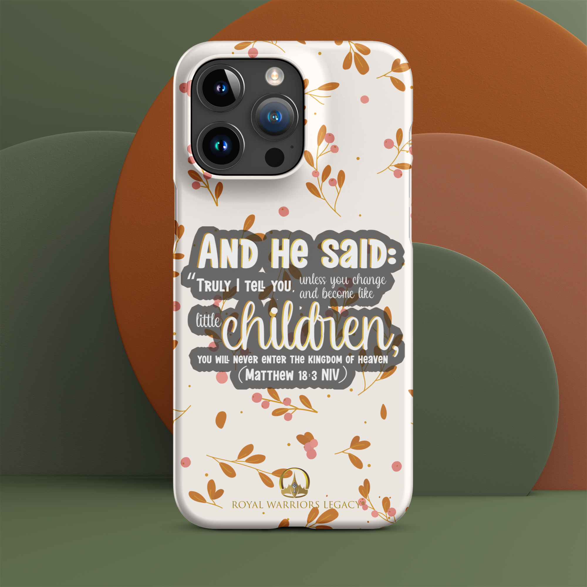 Childlike Faith: Matthew 18:3 iPhone® Snap Case