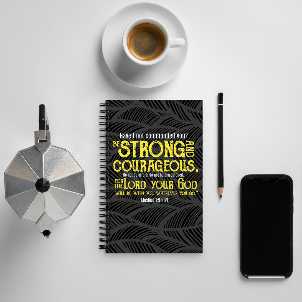 Be Strong & Courageous: Joshua 1:9 Spiral Bullet Notebook