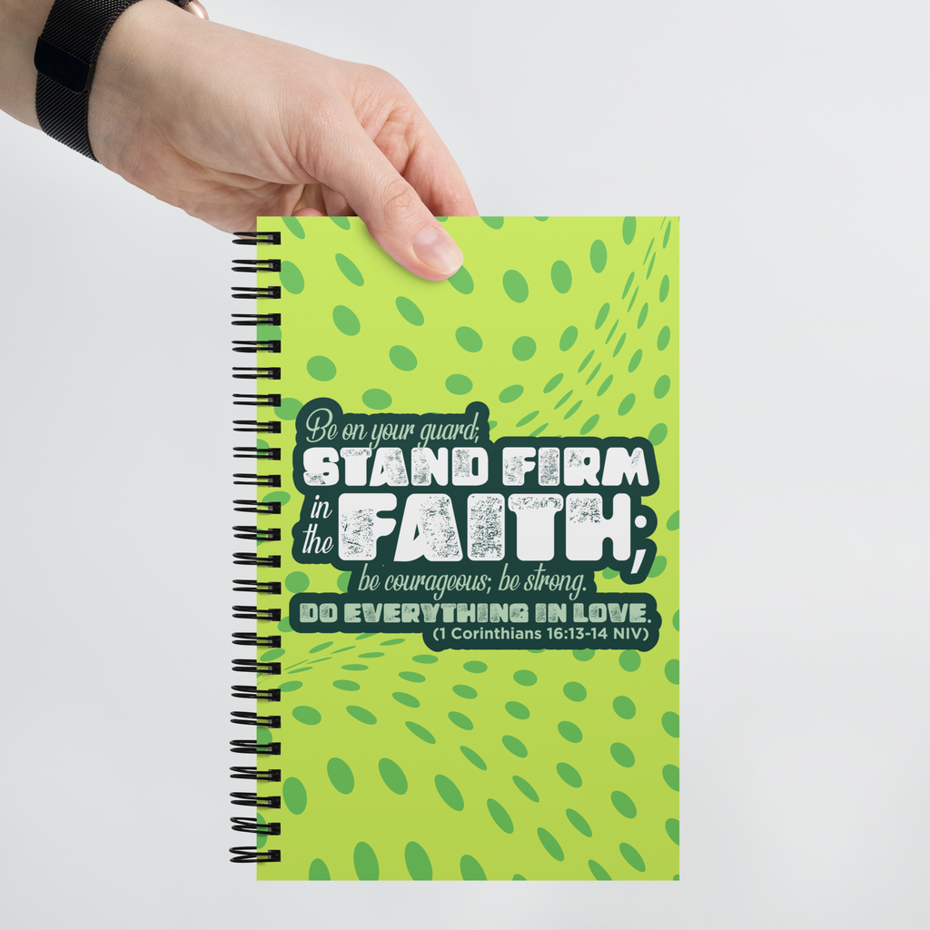 Stand Firm in Faith: 1 Corinthians 16:13-14 Spiral Bullet Notebook