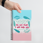 Fear Not: Isaiah 41:13 Spiral Bullet Notebook