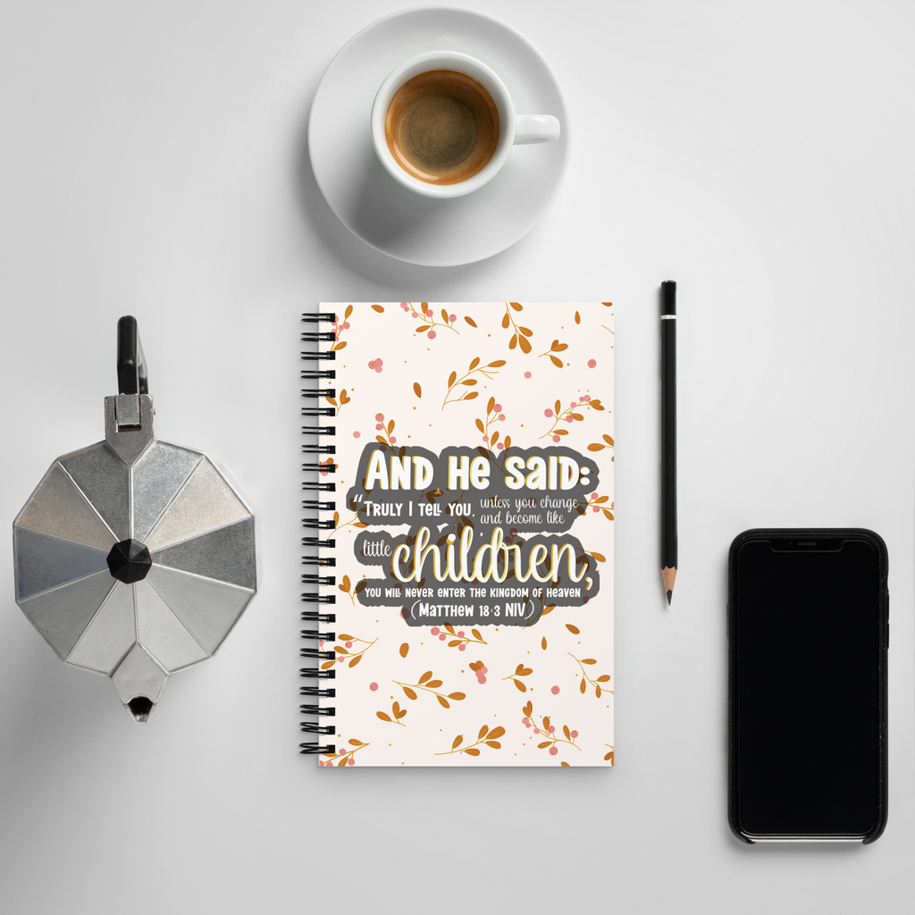Childlike Faith: Matthew 18:3 Spiral Bullet Notebook