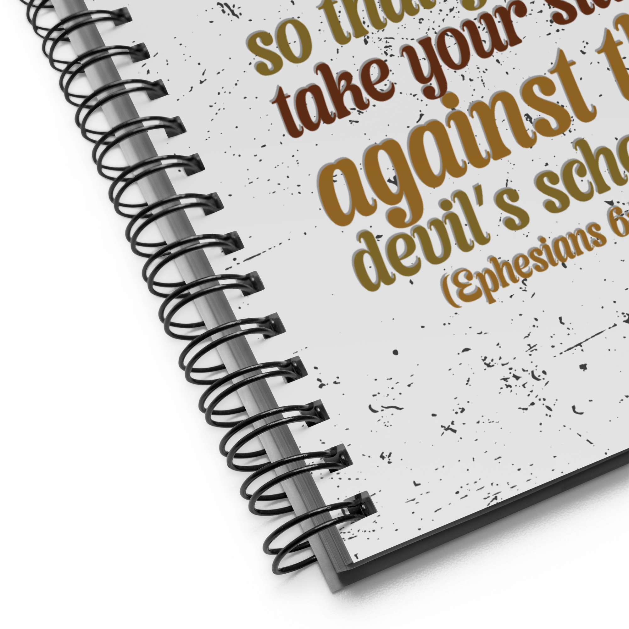 Full Armor Of God: Ephesians 6:11 Spiral Bullet Notebook