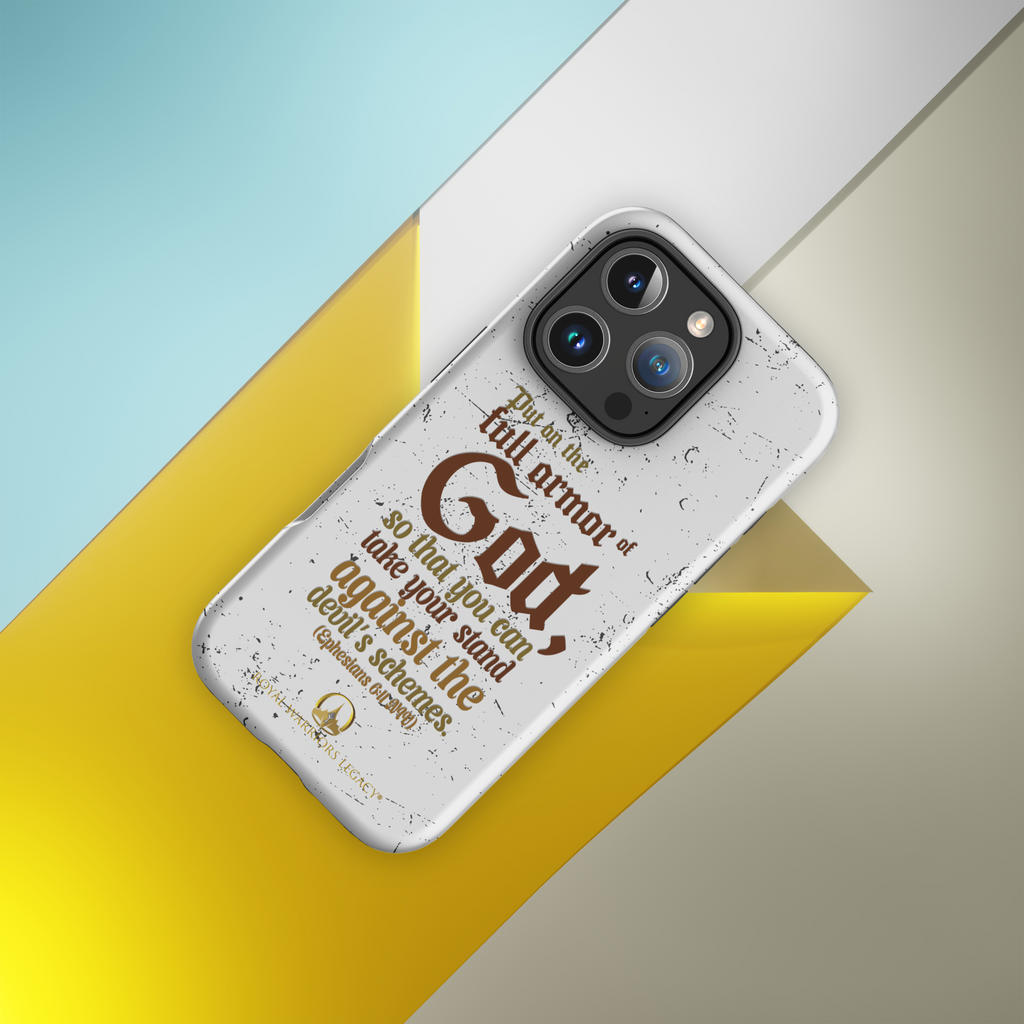 Full Armor Of God: Ephesians 6:11 iPhone® Tough Case