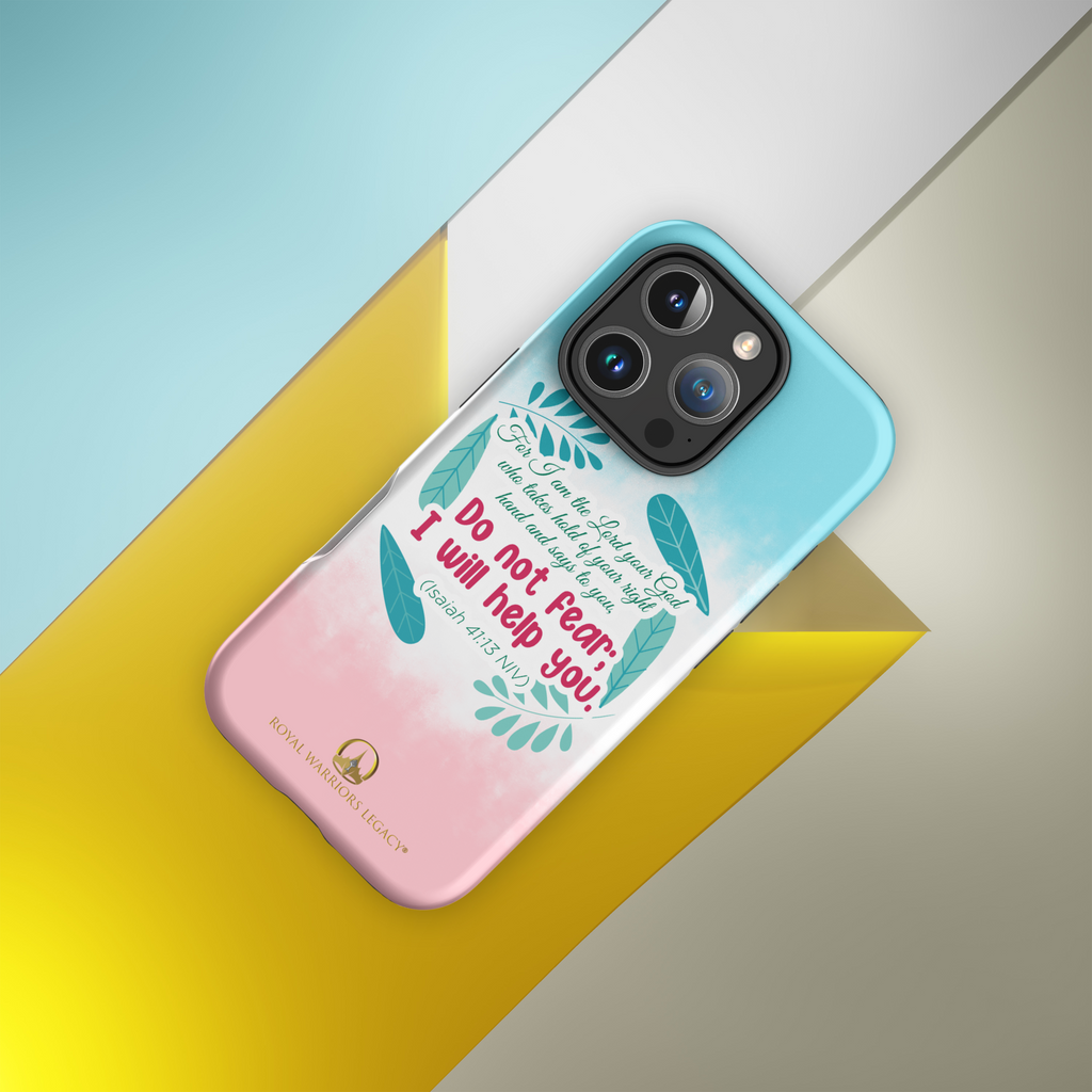 Fear Not: Isaiah 41:13 iPhone® Tough Case