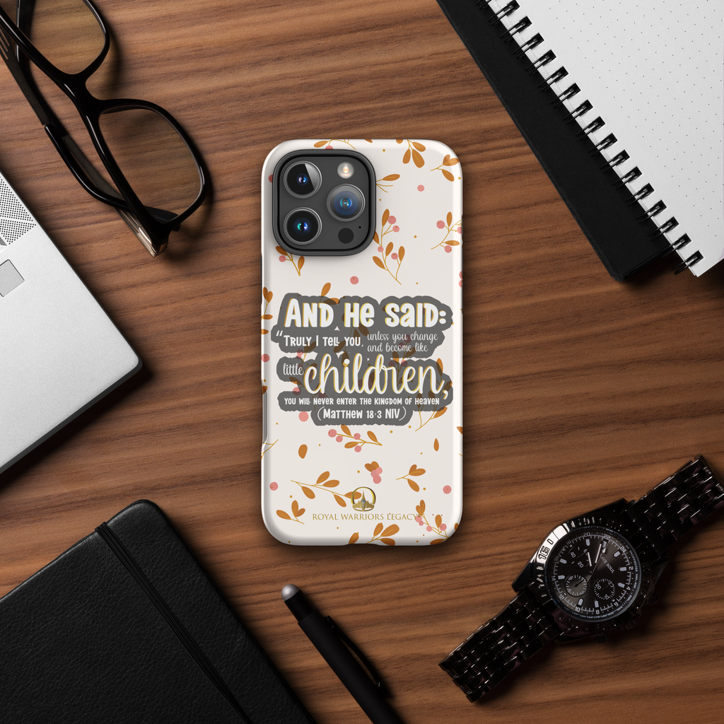 Childlike Faith: Matthew 18:3 iPhone® Tough Case