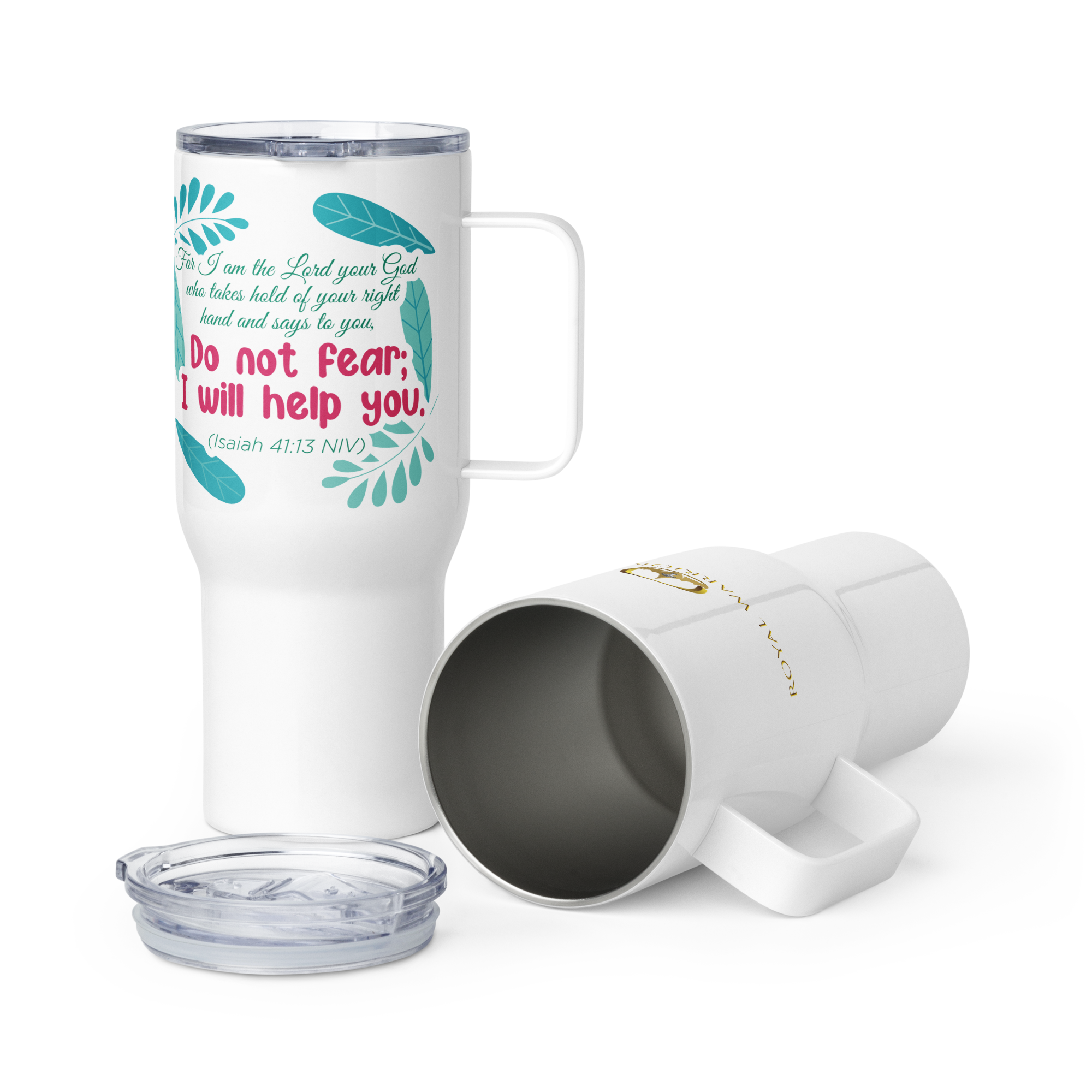 Fear Not: Isaiah 41:13 Travel Mug With Handle (25 oz / 40 oz)