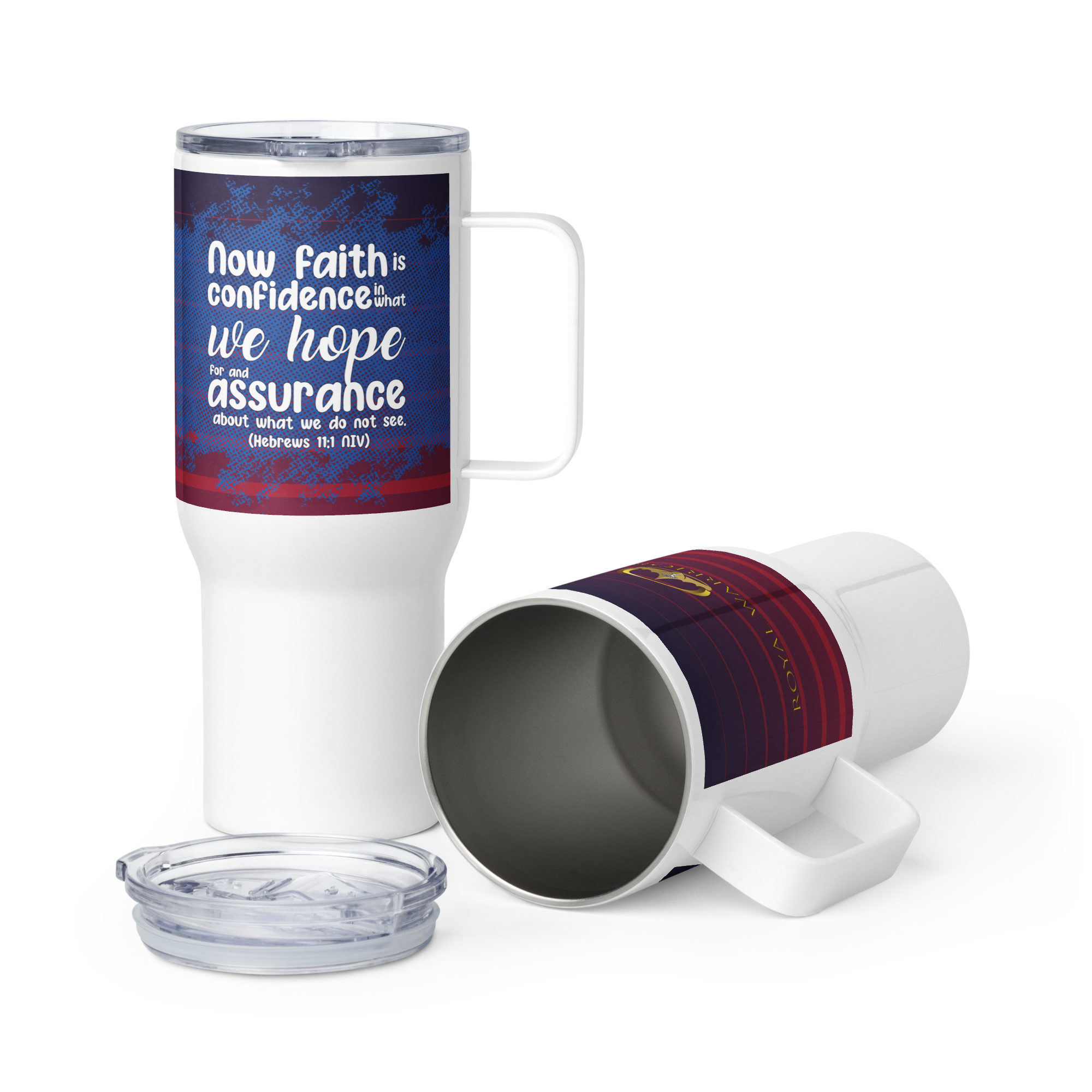 Faith & Hope: Hebrews 11:1 Travel Mug With Handle (25 oz / 40 oz)
